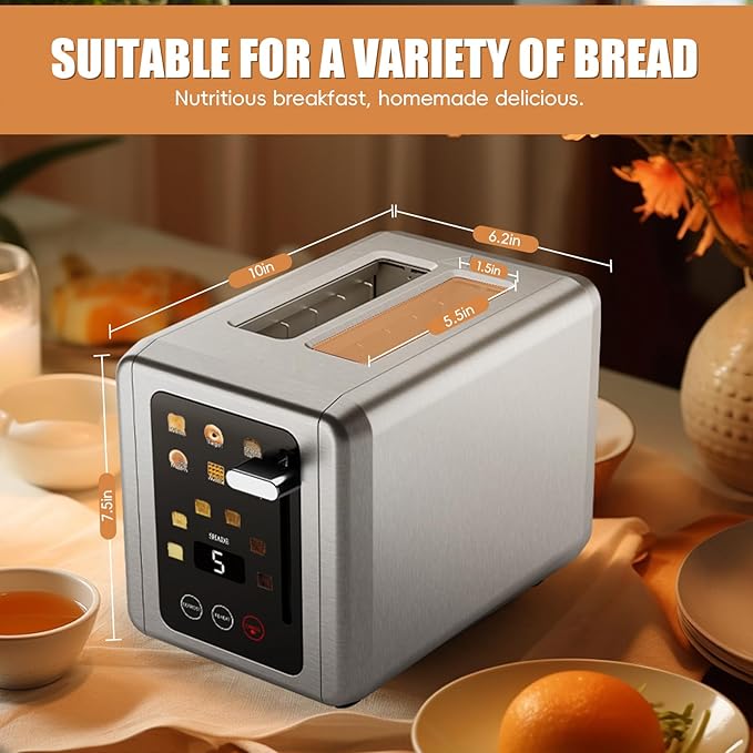 2 Slice ToasterTouchscreen &amp Dual Independent Control Panel5 Basic Functions &amp Digital Countdown Toasters6 Shade Settings＆6 Bread TypesSmart Bread Maker Mute/Screen-OffTitanium