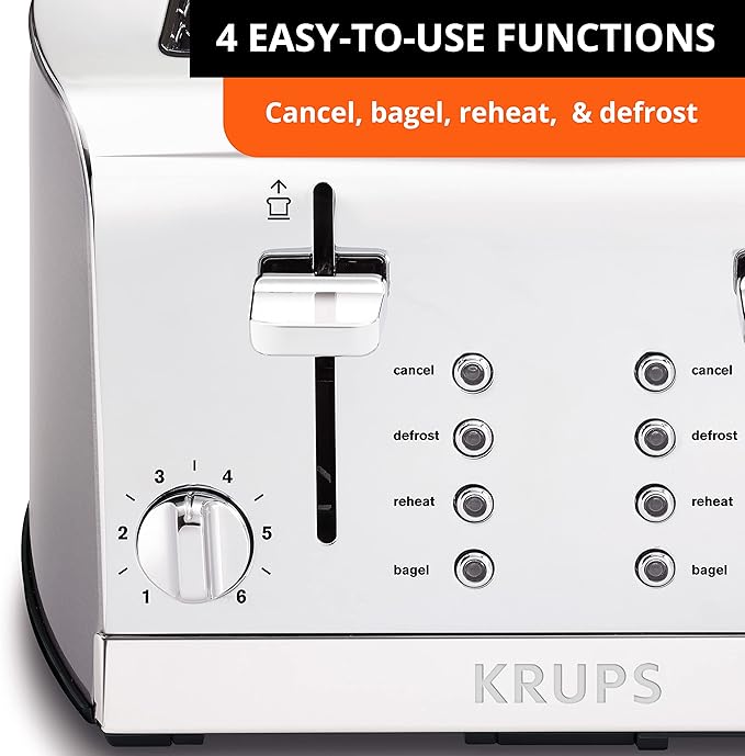 KRUPS: 4 Slice Toaster Stainless Steel 4 Functions Cancel Bagel Reheat Defrost 1500 watts 6 Shade Settings Removable Crumb Tray