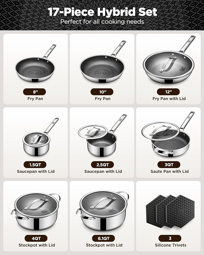 Pots and Pans Set Hybrid Stainless Steel 17PC Nonstick Tri-Ply Cookware Set w/Frying pan Dishwasher &amp Oven Safe PFOA-Free Metal Utensil Safe Suitable for All Cooktops